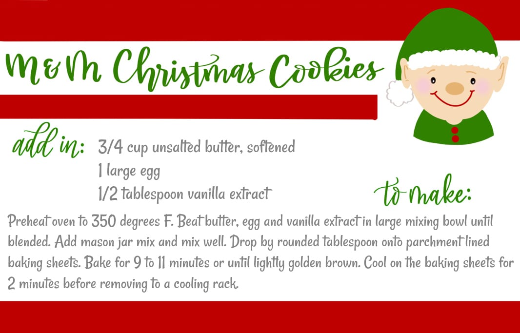 Fun And Festive Printable Recipe To Gift Free printable recipe card to gift out with these M&M Mason Jar Cookies.