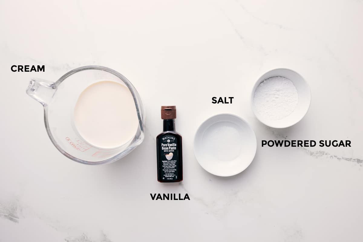 Ingredients In This Whipped Cream Recipe All the ingredients in this recipe prepped out for easy assembly including the cream, vanilla, salt, and powdered sugar.